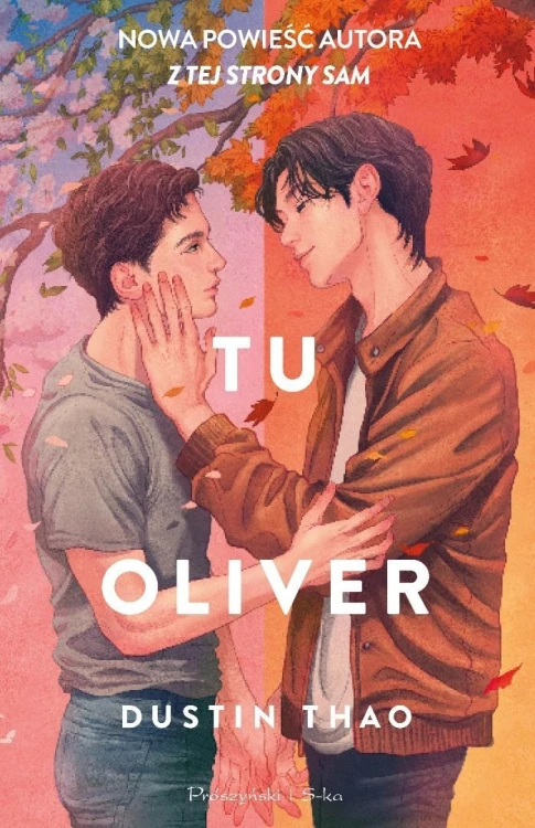 Z tej strony Sam T.2 Tu Oliver, Dustin Thao