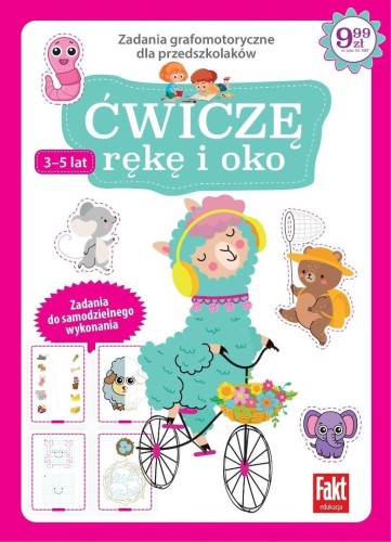 Ćwiczę rękę i oko. Zadania grafomotoryczne...