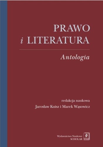 Prawo i literatura. Antologia