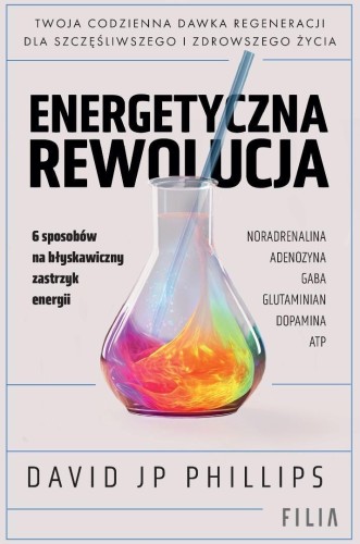 Energetyczna rewolucja, David JP Phillips