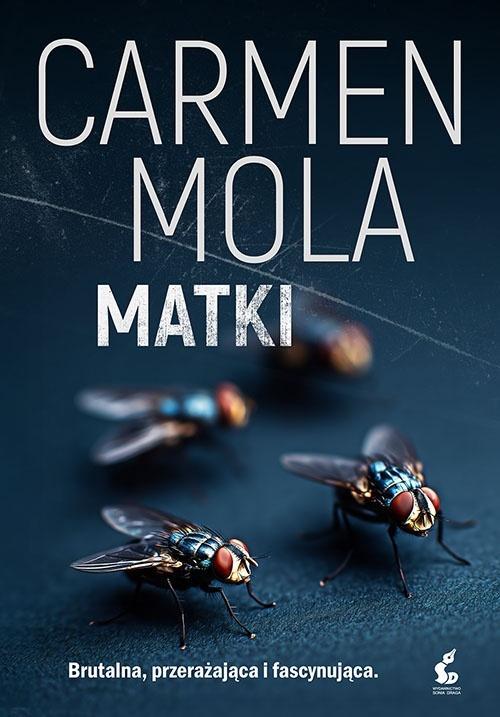 Matki, Carmen Mola