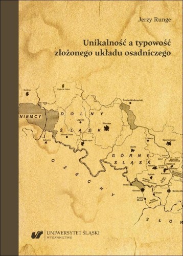 Unikalność a typowość złożonego układu osadniczego