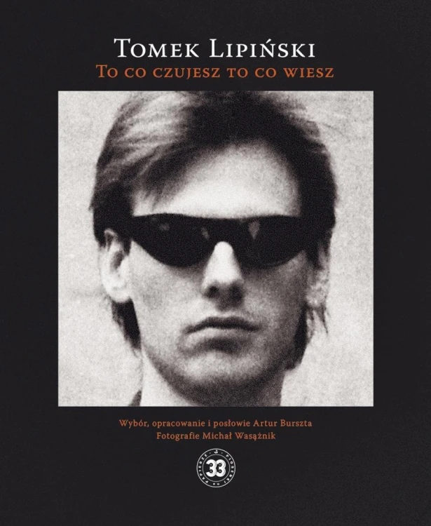 To co czujesz to co wiesz, Tomek Lipiński
