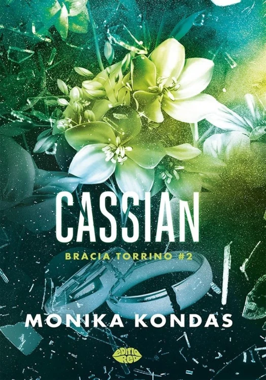 Cassian. #2. Bracia Torrino, Monika Kondas