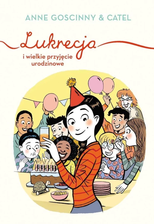 Lukrecja i wielkie przyjęcie urodzinowe