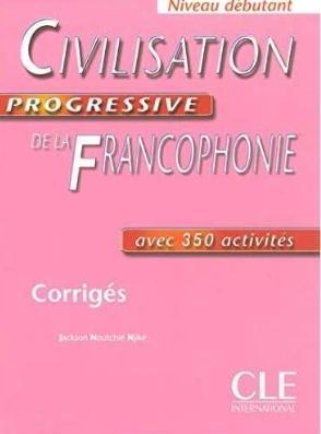 Civilisation progressive de la Fancophonie A1