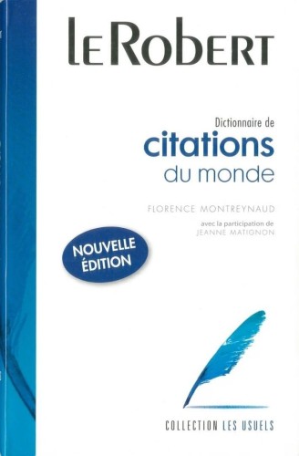 Dictionnaire de citations du monde, praca zbiorowa
