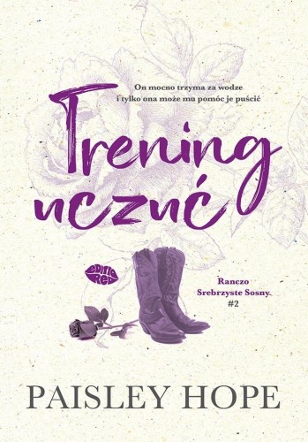 Ranczo Srebrzyste Sosny T.2 Trening uczuć