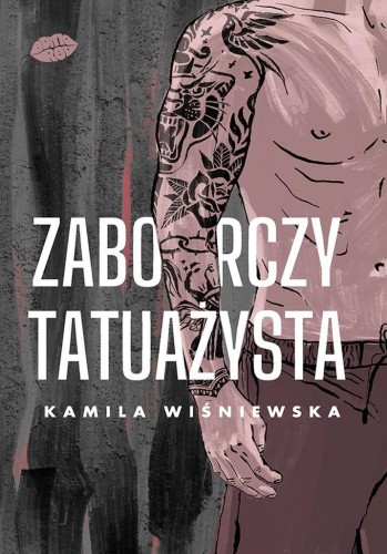 Zaborczy tatuażysta, Kamila Wiśniewska