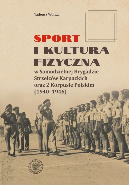 Sport i kultura fizyczna w Samodzielnej Brygadzie