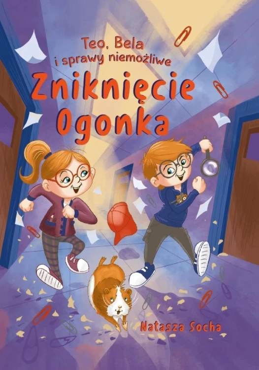 Teo, Bela i sprawy niemożliwe. Zniknięcie Ogonka