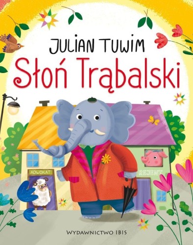 Słoń Trąbalski, Julian Tuwim