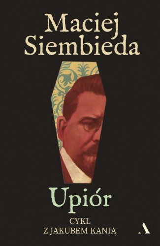 Upiór, Maciej Siembieda