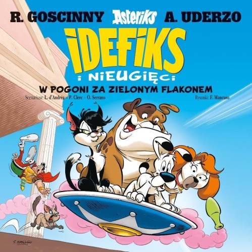 Idefiks i Nieugięci T.8 W pogoni za zielonym...