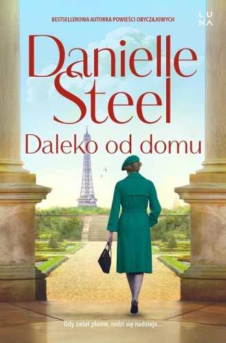 Daleko od domu, Danielle Steel