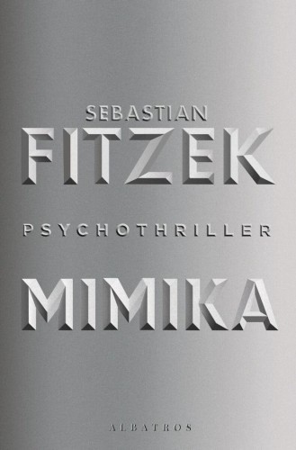 Mimika, Sebastian Fitzek
