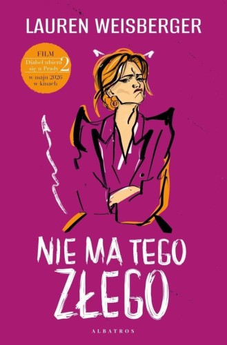 Nie ma tego złego, Lauren Weisberger