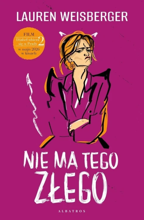 Nie ma tego złego, Lauren Weisberger