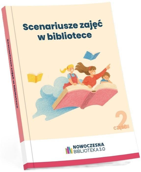 Scenariusze zajęć w bibliotece cz. 2