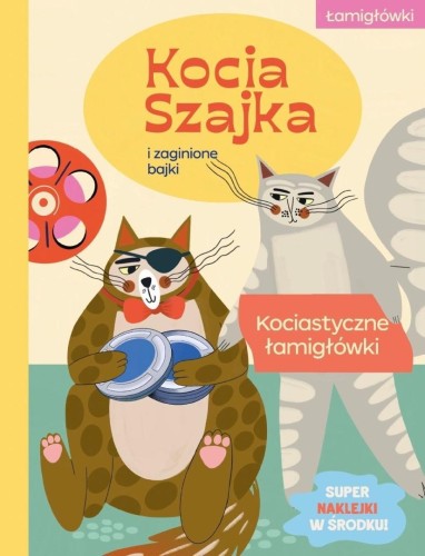 Kocia Szajka i zaginione bajki. Kociastyczne...