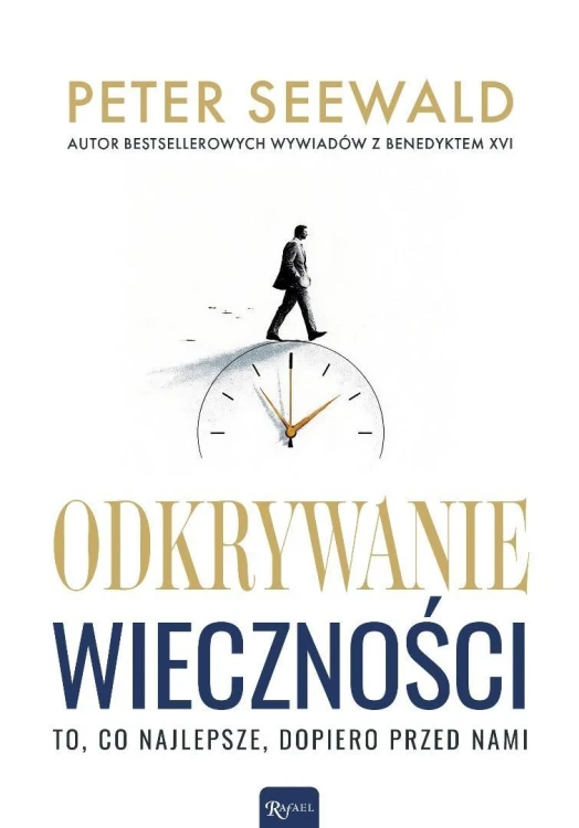 Odkrywanie wieczności, Peter Seewald