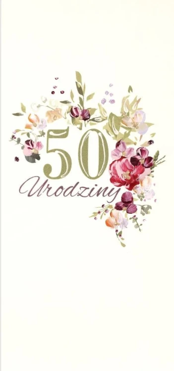 Karnet Urodziny 50 DL U27 - Kwiaty