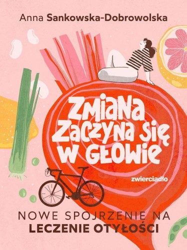 Zmiana zaczyna się w głowie. Nowe spojrzenie na...