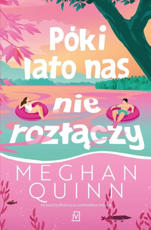 Póki lato nas nie rozłączy, Meghan Quinn