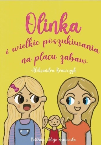 Olinka i wielkie poszukiwania na placu zabaw