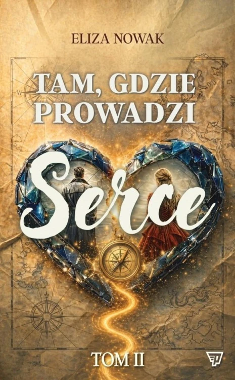 Tam gdzie prowadzi serce 2, Eliza Nowak