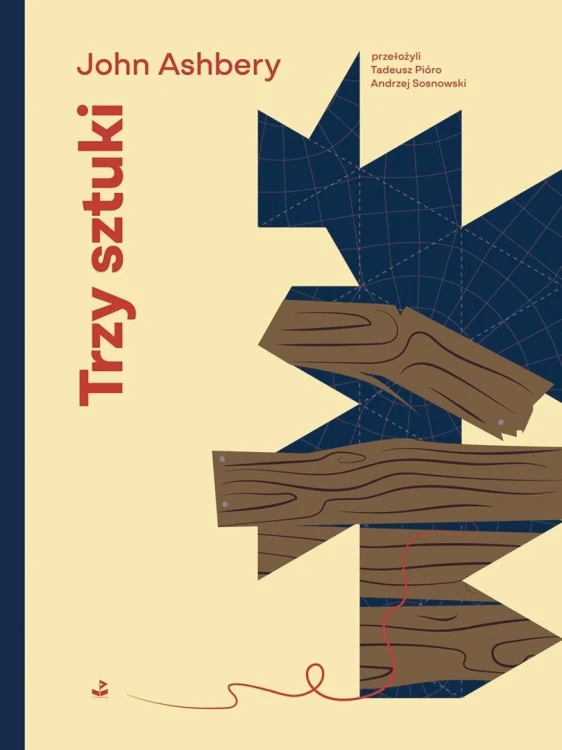 Trzy sztuki, John Ashbery