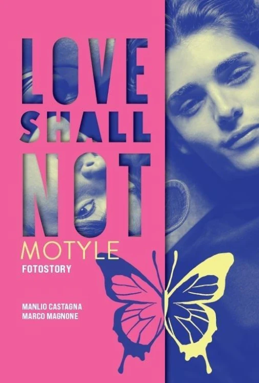 Love shall not. Motyle