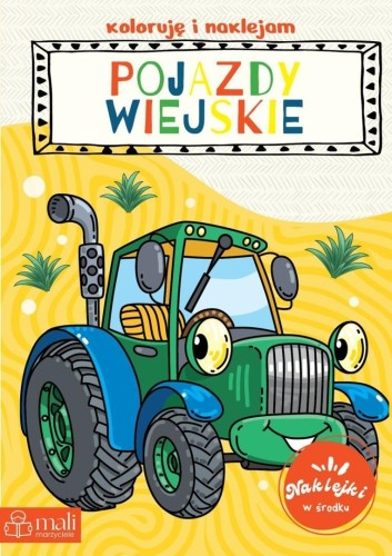 Koloruję i naklejam pojazdy wiejskie