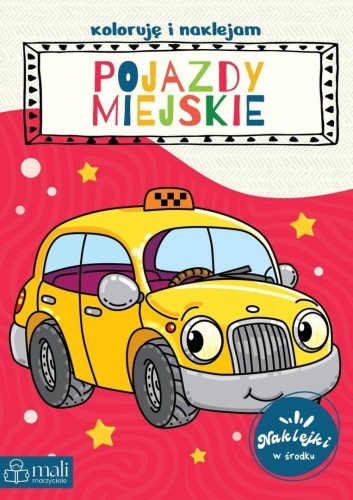 Koloruję i naklejam pojazdy miejskie