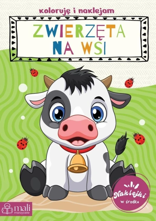 Koloruję i naklejam zwierzeta na wsi