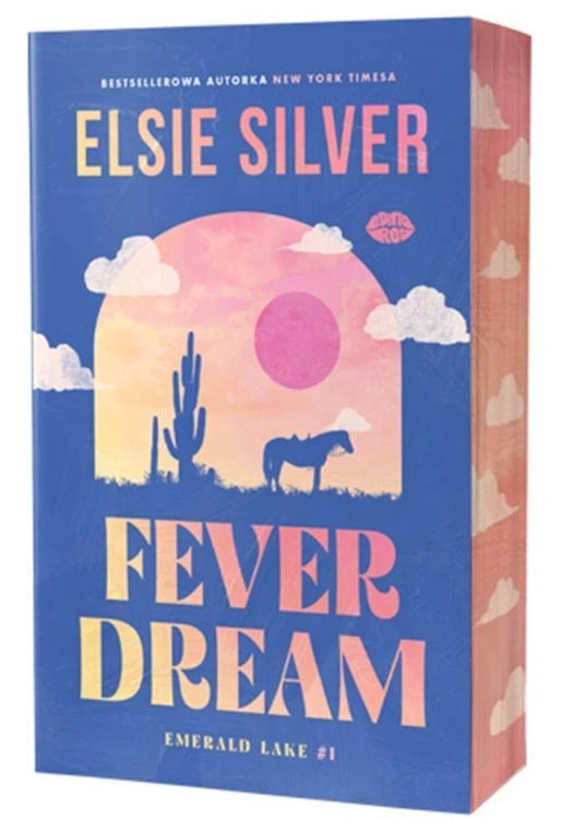 Emerald Lake T.1 Fever Dream, Elsie Silver