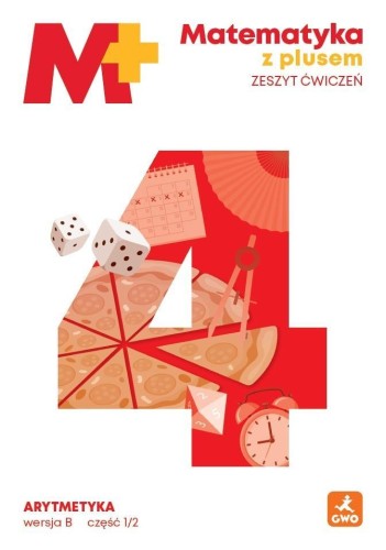 Matematyka SP 4 MatPlus ćw. Arytmetyka B1/2 2026