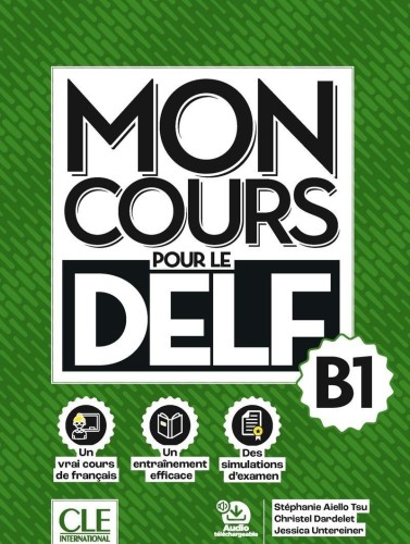 Mon cours pour le delf Nivea B1+audio do pobrania