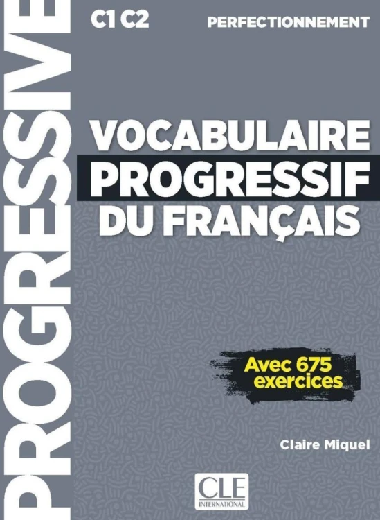 Vocabulaire progressif C1/C2 książka+ebook+online
