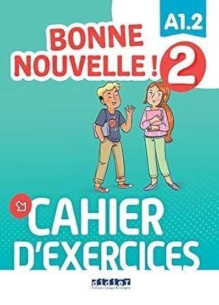 Bonne Nouvelle! 2 ćwiczenia A1.2 + didierfleapp