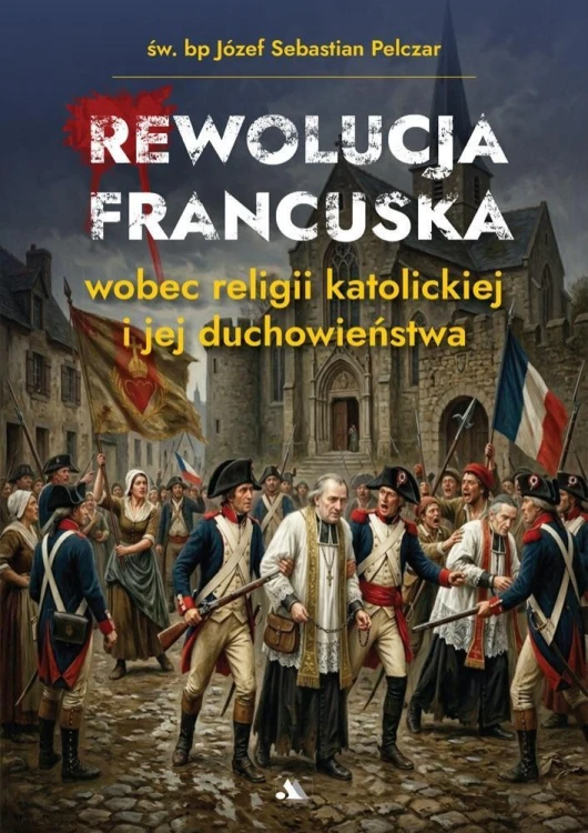 Rewolucja francuska wobec religii katolickiej i...