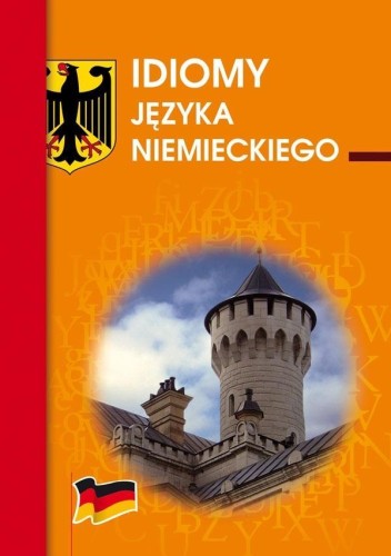 Idiomy języka niemieckiego, Monika Smaza