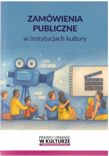 Zamówienia publiczne w instytucjach kultury