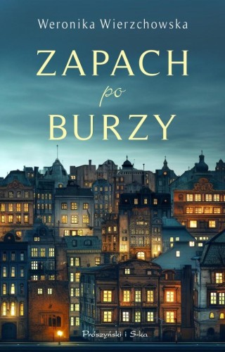 Zapach po burzy, Weronika Wierzchowska