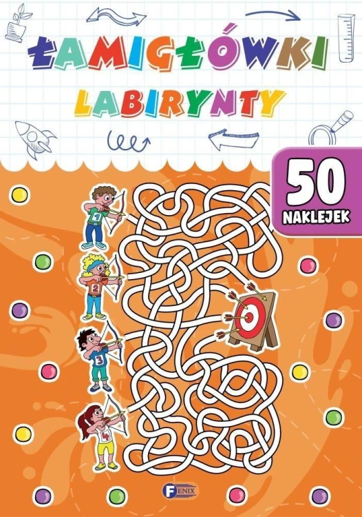 Łamigłówki labirynty, praca zbiorowa