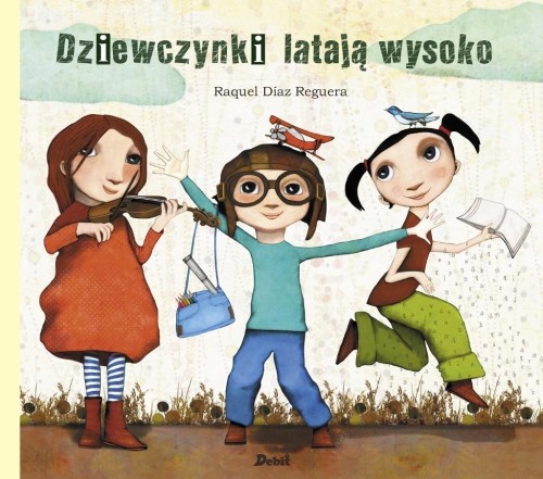 Dziewczynki latają wysoko w.4, Raquel Diaz Reguera