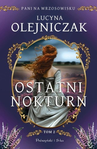Pani na wrzosowisku T.2 Ostatni nokturn