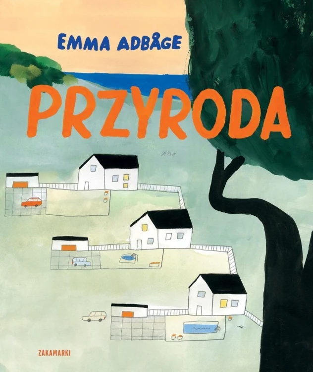 Przyroda, Emma Adbage, Emma Adbage