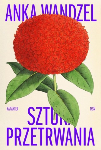 Sztuka przetrwania, Anka Wandzel