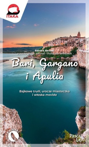 Bari, Gargano i Apulia, Sandra Skrzek